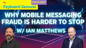 Why Mobile Messaging Fraud Is Harder to Stop